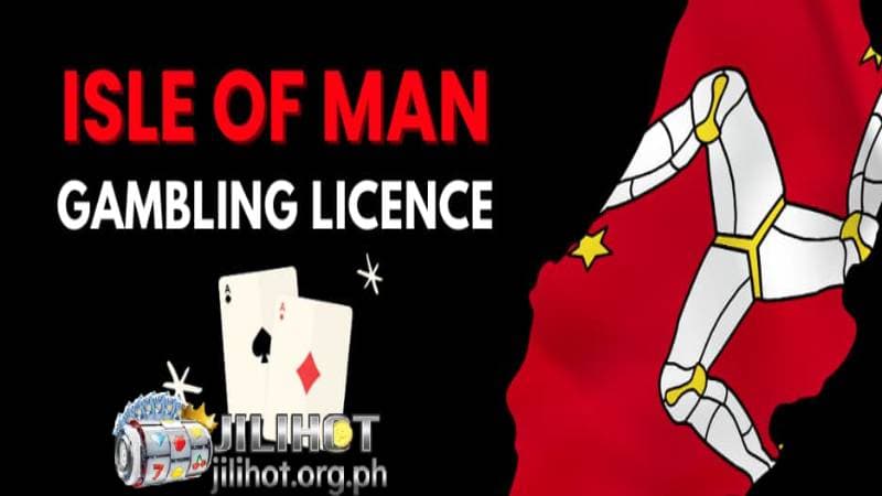 isle of man license jilihot 18